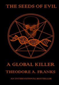 The seeds of evil an international best seller
